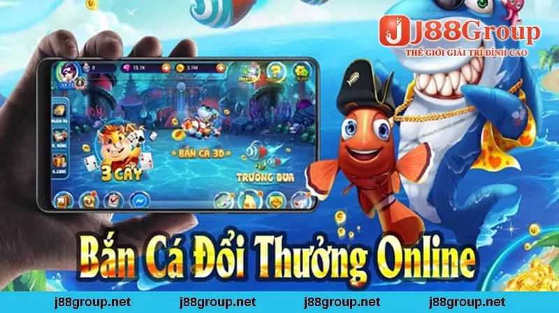 bắn cá j88 đổi thưởng online