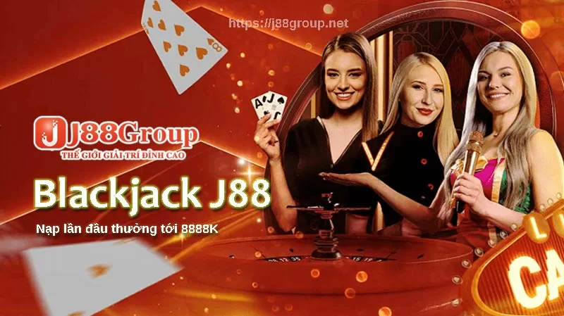 chơi blackjack tại casino J88