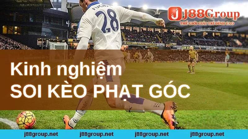 soi kèo phạt góc là gì