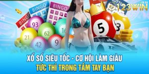 Xổ Số Siêu Tốc 123WIN: Sân chơi xổ số uy tín hàng đầu